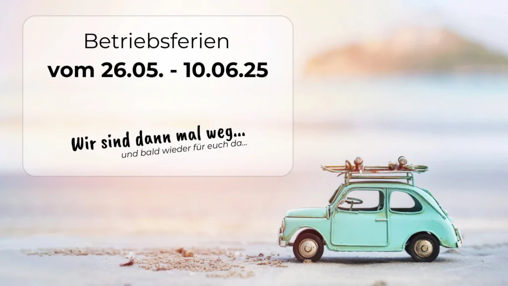 Betriebsferien Mai 2025